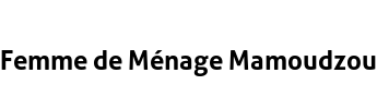 Femme de Ménage Mamoudzou